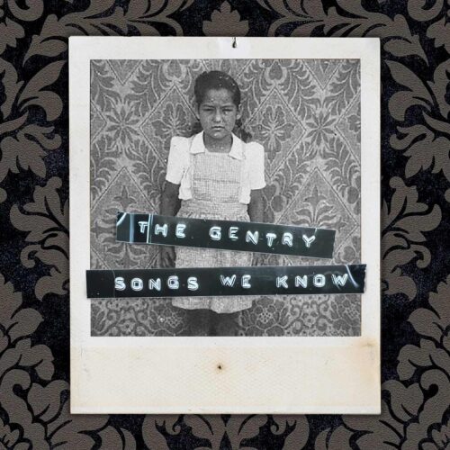 The Gentry | Music Packaging Design | "Songs We Know" Single Cover
